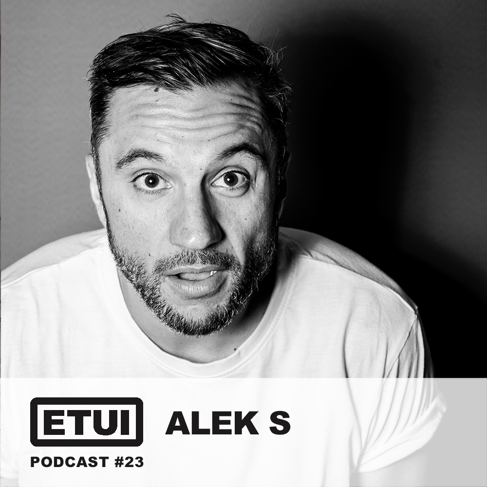 Etui Podcast #23: Alek S