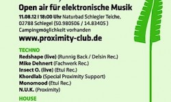 Proximity Open Air 2012 /w Redhape, Mike Dehnert Jacob Korn, Insect O. and Monomood