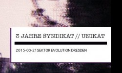 3 Years Syndikat / Unikat
