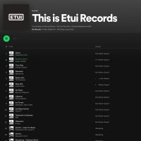 This Is Etui Records Spotify Playlist