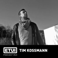 Etui Podcast #40: Tim Kossmann